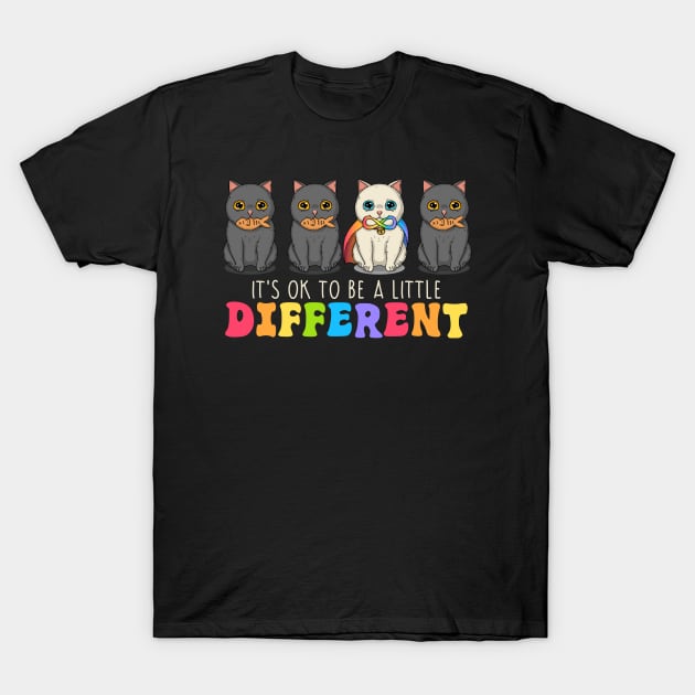It's Ok To Be A Little Different T-Shirt by Japanese Neko